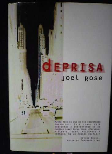 Portada del libro DEPRISA. JOEL ROSE. ED. LATRAMA. 1997 202 PAG