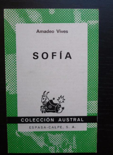 Portada del libro de SOFIA.AMADEO VIVES ESPASA CALPE 167pp