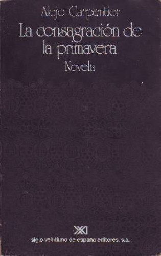 Portada del libro de La consagración de la primavera