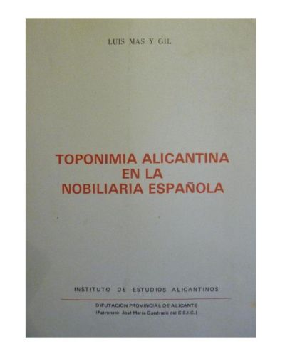 Portada del libro de TOPONIMIA ALICANTINA EN LA NOBILIARIA ESPAÑOLA