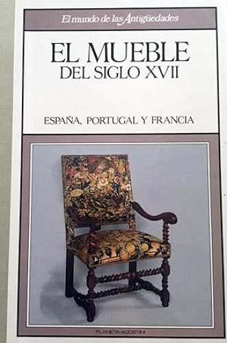 Portada del libro de EL MUEBLE DEL SIGLO XVII