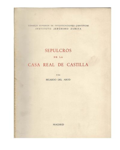 Portada del libro de SEPULCROS DE LA CASA REAL DE CASTILLA

