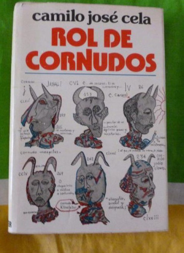 Portada del libro de Rol de cornudos Cela, Camilo José Editorial: Noguer. (1976) 215pp)