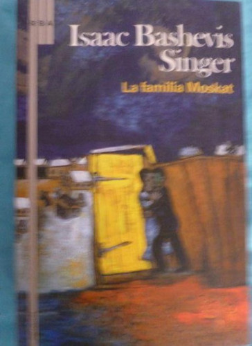 Portada del libro de La familia moskat: 353 (FICCIÓN GENERAL)