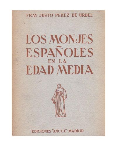 Portada del libro de LOS MONJES ESPAÑOLES EN LA EDAD MEDIA. II