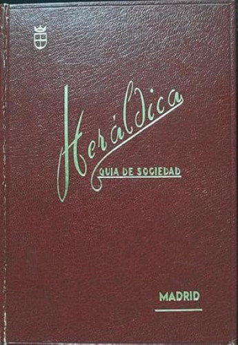 Portada del libro de Heraldica. Guia de Sociedad