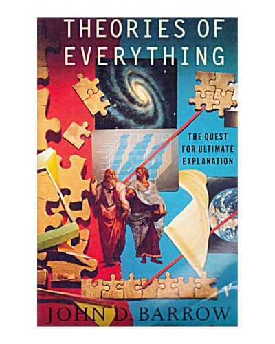 Portada del libro de Theories Of Everything: The Quest for Ultimate Explanation