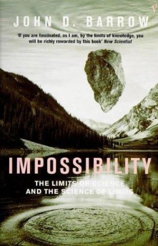 Portada del libro de Impossibility : The Limits of Science and the Science of Limits