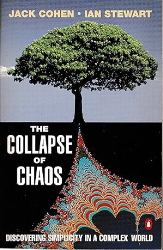 Portada del libro de The Collapse of Chaos: Discovering Simplicity in a Complex World (Penguin science)