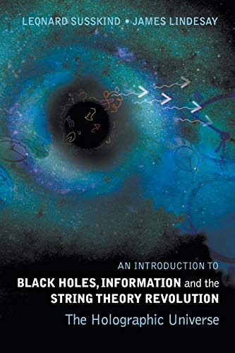 Portada del libro de An Introduction To Black Holes, Information And The String Theory Revolution