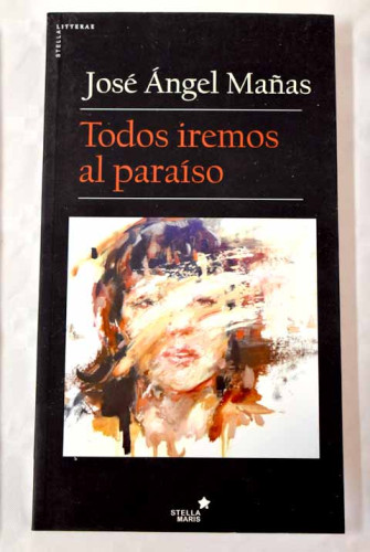 Portada del libro de Todos iremos al paraíso
