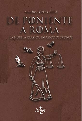 Portada del libro de De Poniente a Roma: La huella clásica en Juego de Tronos (Ventana Abierta)