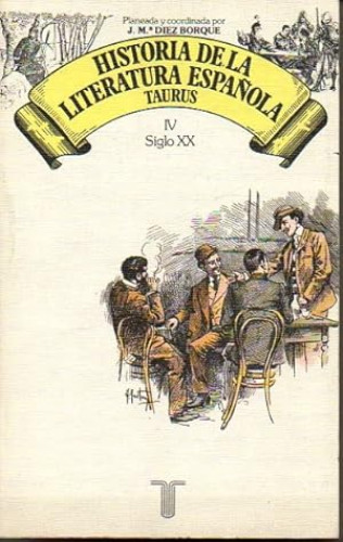 Portada del libro de HISTORIA DE LA LITERATURA ESPAÑOLA. El siglo XX