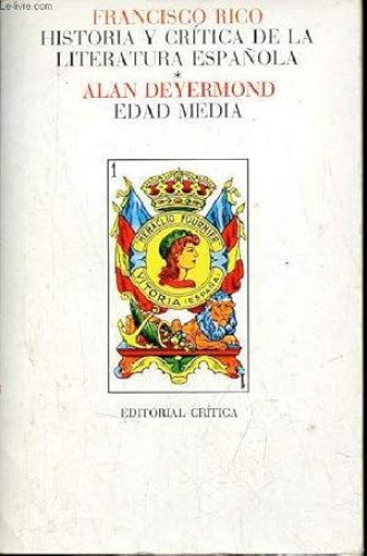 Portada del libro de HISTORIA Y CRITICA DE LA LITERATURA ESPAÑOLA. EDAD MEDIA