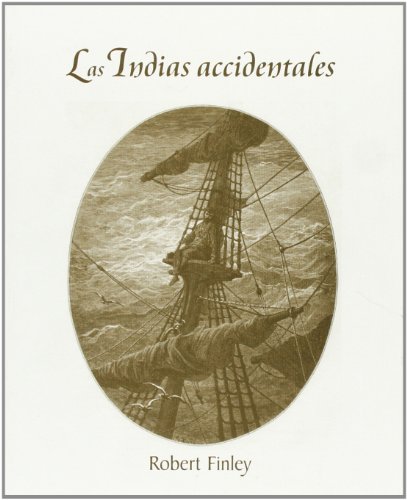 Portada del libro de LAS INDIAS ACCIDENTALES.