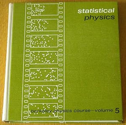 Portada del libro de Statistical Physics: Berkeley Physics Course, Vol. 5