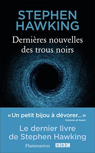 Portada del libro de Dernieres nouvelles des trous noirs