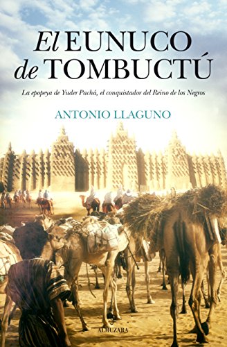 Portada del libro de El Eunuco De Tombuctú