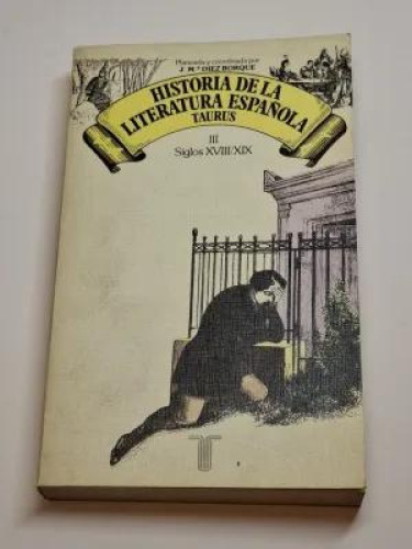 Portada del libro de HISTORIA DE LA LITERATURA ESPAÑOLA Siglos XVIII y XIX