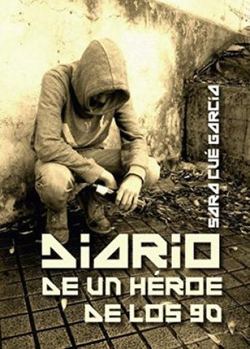 Portada del libro de Diario de un héroe de los 90