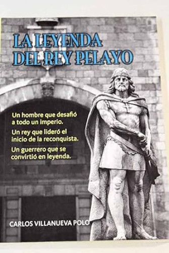Portada del libro de LA LEYENDA DEL REY PELAYO