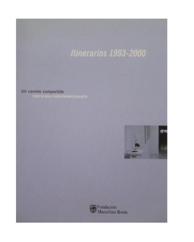 Portada del libro de Itinerarios 1993 - 2000. Un Camino Compartido