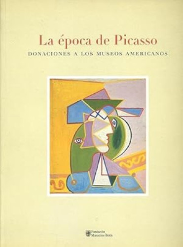 Portada del libro de La época de Picasso