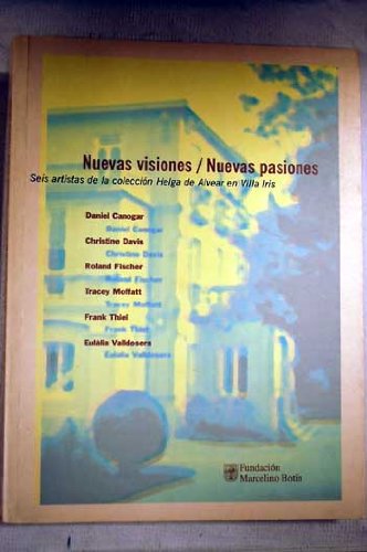 Portada del libro de Nuevas visiones/Nuevas pasiones: Canogar, Davis, Fischer, Moffatt
