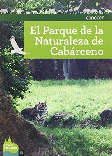 Portada del libro de  EL PARQUE DE LA NATURALEZA DE CABÁRCENO