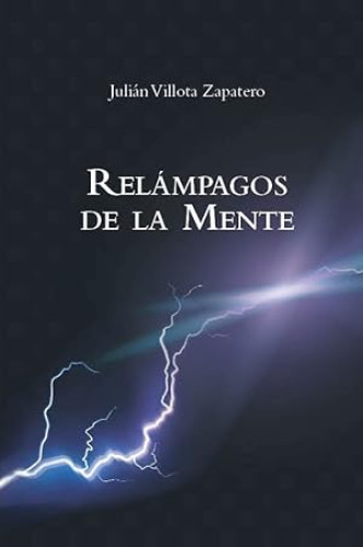 Portada del libro de RELÁMPAGOS DE LA MENTE