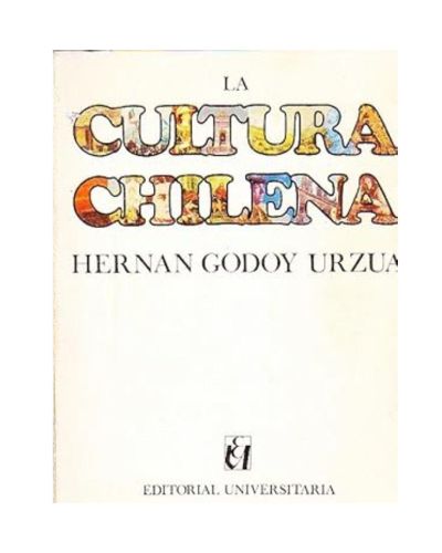 Portada del libro de La Cultura Chilena. Ensayo de síntesis y de interpretación sociológica