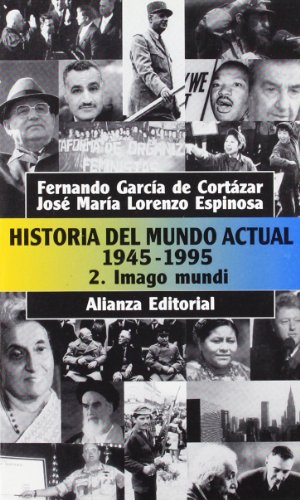 Portada del libro de Historia del mundo actual (1945-1995), 2. Imago Mundi