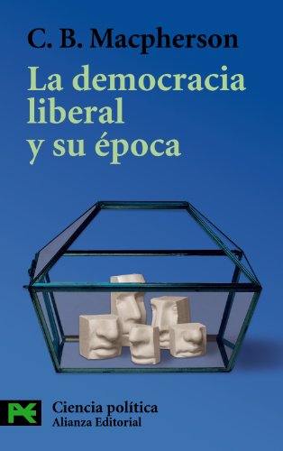 Portada del libro de La Democracia Liberal y Su Época