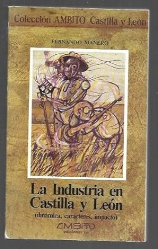 Portada del libro de La industria en Castilla y León
