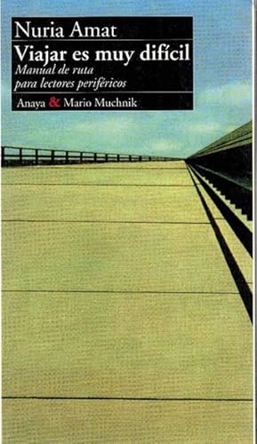 Portada del libro de Viajar es muy difícil