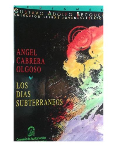 Portada del libro de Los Días subterráneos