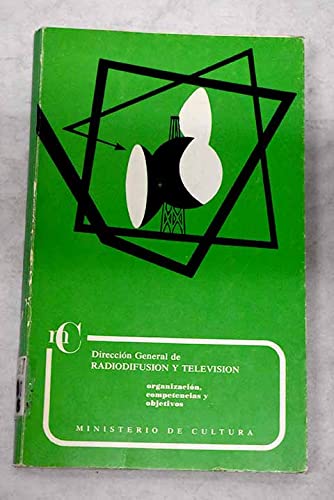 Portada del libro de Radiotelevisión. Organización, Competencias y Objetivos