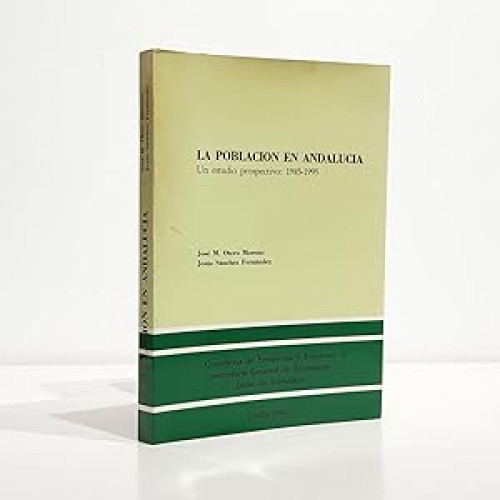 Portada del libro de La Población en Andalucía. Un estudio prospectivo