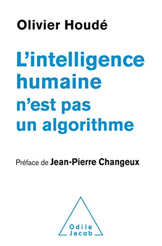 Portada del libro de L'Intelligence humaine n'est pas un algorithme