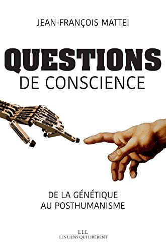 Portada del libro de Questions de conscience - De la génétique au posthumanisme