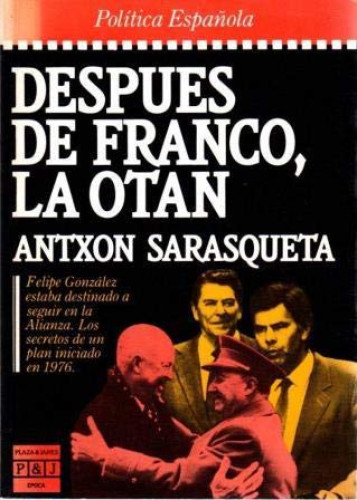 Portada del libro de Después de Franco la O T A N