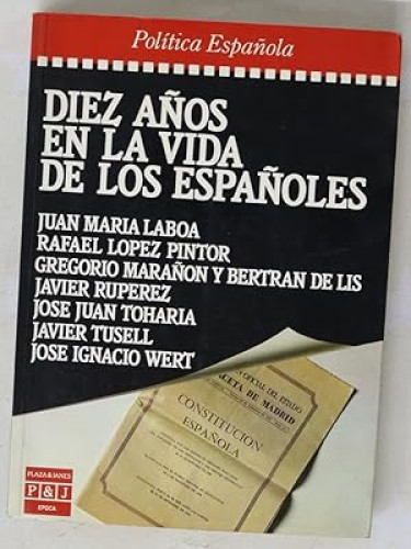 Portada del libro de Diez años en la vida de los españoles