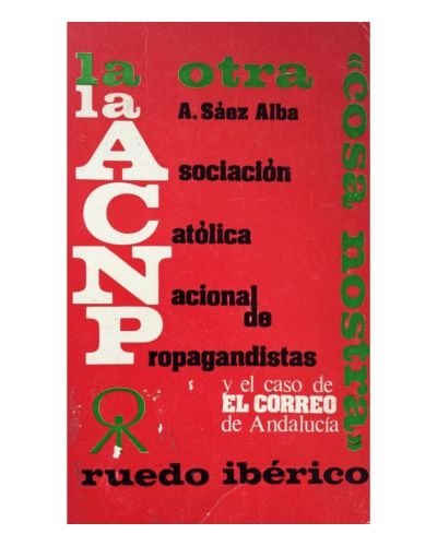 Portada del libro de LA ACNP LA OTRA COSA NOSTRA