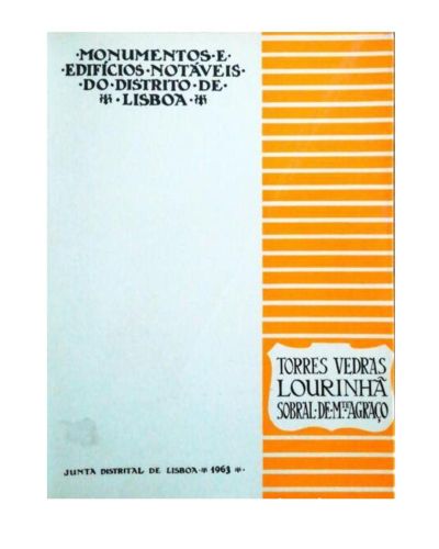 Portada del libro de MONUMENTOS E EDIFÍCIOS NOTÁVEIS DO DISTRITO DE LISBOA. TORRES VEDRAS LOURINHA