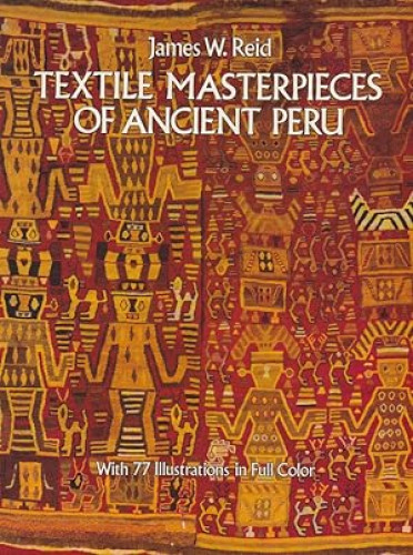 Portada del libro de Textile Masterpieces of Ancient Peru