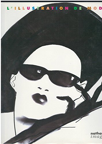 Portada del libro de L'illustration de mode aujourd'hui / les oeuvres de vingt-deux grands artistes