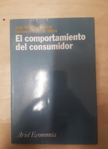 Portada del libro de El Comportamiento Del Consumidor (Ariel economia)