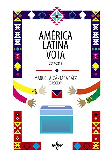 Portada del libro de AMÉRICA LATINA VOTA. 2017-2019