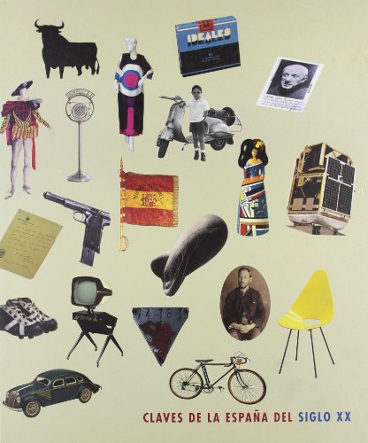Portada del libro de Claves De La España Del Siglo Xx