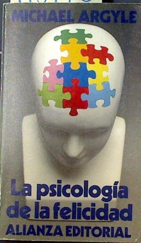 Portada del libro de La psicología de la felicidad
